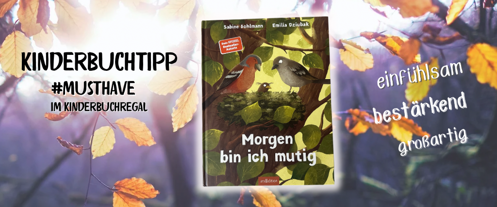 Titelbild Kinderbuchtipp Morgen bin ich mutig