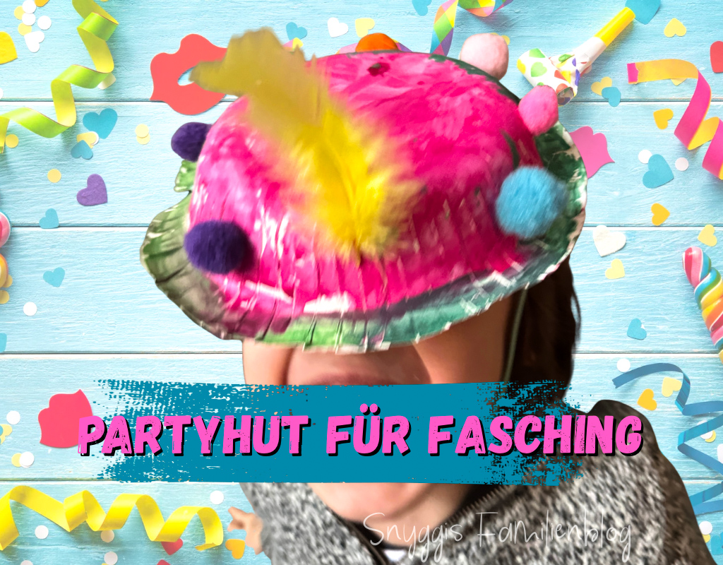 Partyhut für Fasching - kinderleichte Bastelidee für Karneval