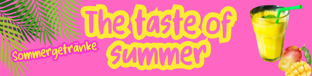 Taste of Summer
