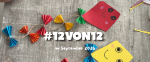 Titelbild 12 von 12 im September 2026 - #12von12